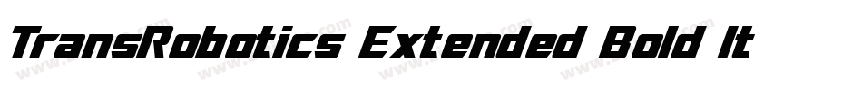 TransRobotics Extended Bold Italic字体转换